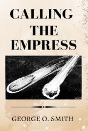 Calling the Empress