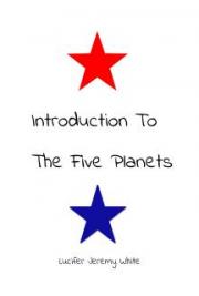 Introduction To The Five Planets