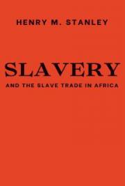 Slavery and the Slave Trade in Africa