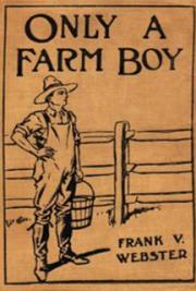 Only a Farm Boy