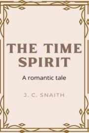 The Time Spirit: A Romantic Tale