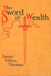 The Sword of Wealth