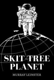 Skit-Tree Planet