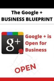 How To Set Up GOOGLE+ Business Pages