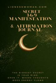 The Secret 3-6-9 Manifestation & Affirmation Daily Journal that will transform your Life