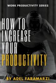 How to increase your productivity