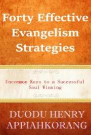Forty Effective Evangelism Strategies