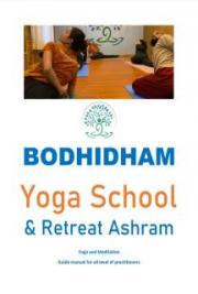 Yoga and Meditation Information Booklet by Bodhidham Yoga School and Retreat Ashram