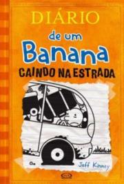 Diário de um Banana - Caindo na estrada - Vol. 09