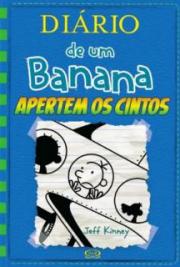 Diário de um Banana - Apertem os cintos - Vol. 12