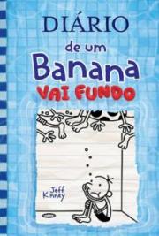 Diário de um Banana - Vai Fundo - Vol. 15