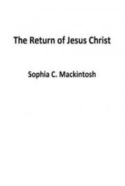 The Return of Jesus Christ