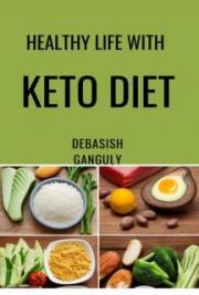 Healthy Life with Keto Diet