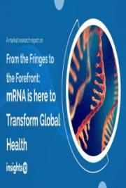 From The Friengs To The Forefront mRNA is here to Transform Global Health