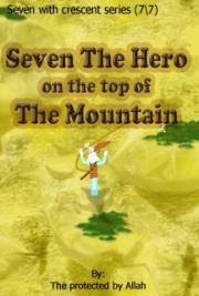Seven The Hero (7\7 Seven with crescent series)