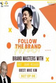 A Point of View with Grant McGaugh and Mike Kim Brand Master