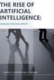The Rise of Artificial Intelligence: Unveiling the Social Impacts