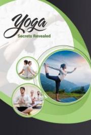 Yoga Secrets Revealed