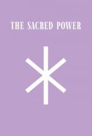 The Sacred Power
