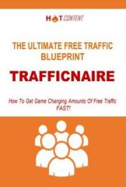 The Ultimate Free Traffic Blueprint