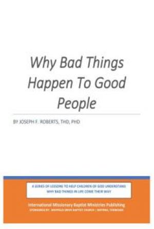 Why Bad Things Happen to Good People