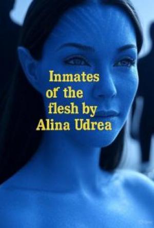 Inmates of the Flesh