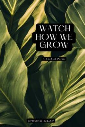 Watch How We Grow