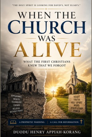 When the Church Was Alive