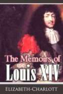 The Memoirs of Louis XIV