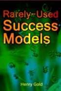 Rarely-Used Success Models
