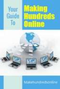 Your Guide to Make Hundreds Online