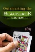Outsmarting the Blackjack System