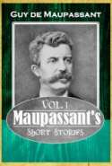 Maupassant's Short Stories Vol. 1
