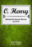 O. Henry Memorial Award Stories of 1919