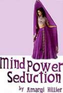 Mind Power Seduction