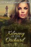 Kilmeny of the Orchard