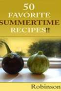50 Favorite Summertime Recipes