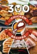 300 Chicken Recipes