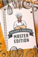 Insider's Recipes Master Edition