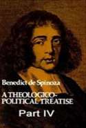Theologico - Political Treatise, Part IV
