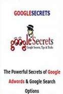 Google Secrets, Tips and Tricks