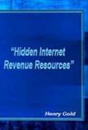 Hidden Internet Revenue Resources
