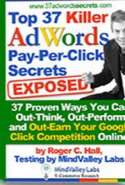 37 Killer AdWords - Pay-Per-Click Secrets Exposed