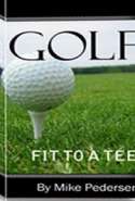 Golf: Fit to a Tee