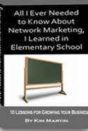All I Ever Needed to Know About Network Marketing, I Learned in Elementary School
