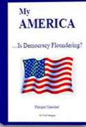 My America is Democracy Floundering?