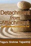 Detachment from Attachment
