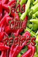 600 Chili Recipes