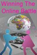 Winning The Online Battle