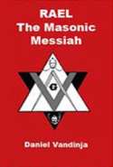 Rael - The Masonic Messiah